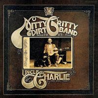 The Nitty Gritty Dirt Band - Uncle Charlie & His Dog Teddy [Bonus Tracks]
